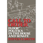 Call to Order: Floor Politics in the House and Senate - Paperback