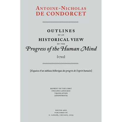 Outlines of an Historical View of the Progress of the Human Mind - Paperback