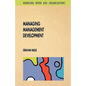 Managing Management Development - Paperback