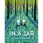 In a Jar - Hardcover