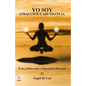 Yo Soy Atraccion y Abundancia: Exito, motivacion y superacion personal - Paperback
