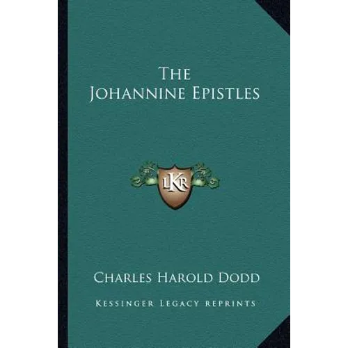 The Johannine Epistles - Paperback