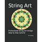 String Art: Professional String Art Design: Step by Step tutorial - Paperback