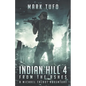 Indian Hill 4: From The Ashes - Paperback