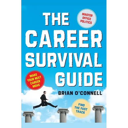 Career Survival Guide - Paperback