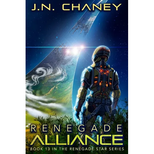 Renegade Alliance: An Intergalactic Space Opera Adventure - Paperback