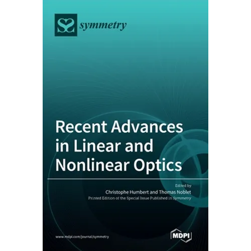 Recent Advances in Linear and Nonlinear Optics - Hardcover