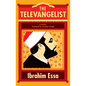 The Televangelist - Paperback