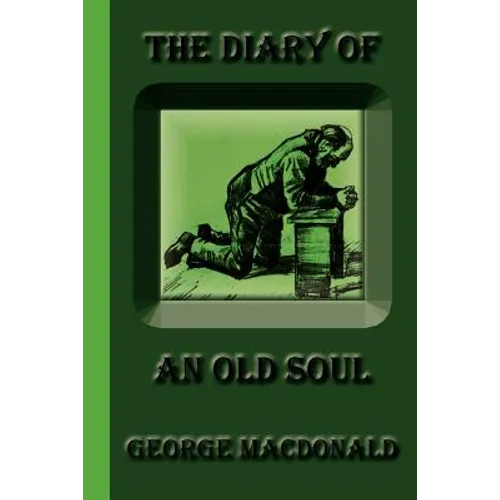 The Diary of an Old Soul - Paperback