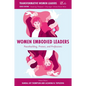 Women Embodied Leaders: Peacebuilding, Protest, and Professions - Hardcover