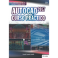 Autocad 2017 Curso Práctico - Paperback