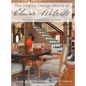 The Interior Design World of Elaine Roberts: The Art of Creating Dazzling Design - Hardcover