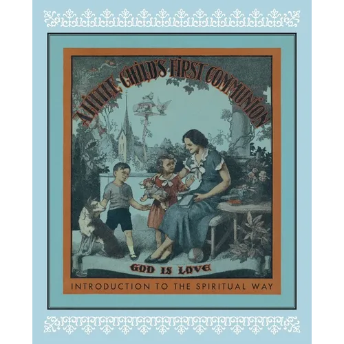 A Little Child's First Communion - Paperback