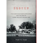 Broken: The Suspicious Death of Alydar and the End of Horse Racing's Golden Age - Hardcover