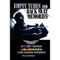 Empty Tubes and Back Seat Memories: A Life Changing Experience - Paperback