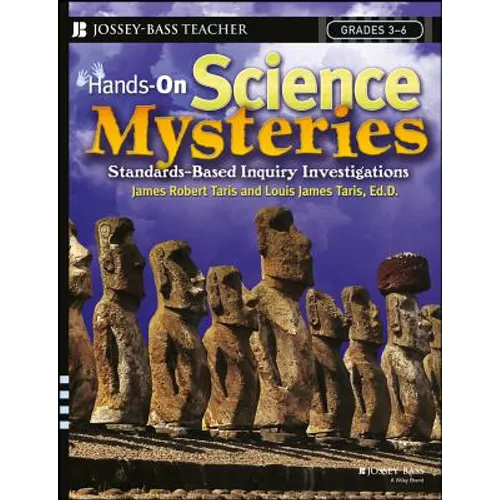 Hands-On Science Mysteries for Grades 3 - 6: Standards-Based Inquiry Investigations - Paperback