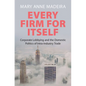 Every Firm for Itself - Hardcover