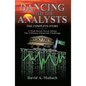 Dancing with the Analysts: The Complete Story - Hardcover