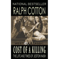 Cost of a Killing - Paperback