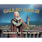 Galileo Galilei and the Movement of the Planets - Paperback