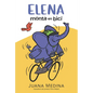Elena Monta En Bici - Hardcover