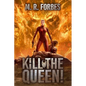 Kill the Queen! - Paperback