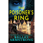 The Poisoner's Ring: A Rip Through Time Novel - Library Binding