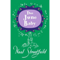 The June Baby - Hardcover