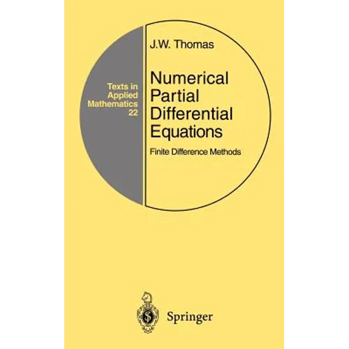 Numerical Partial Differential Equations: Finite Difference Methods - Hardcover