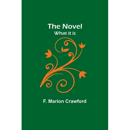 The Novel; what it is - Paperback