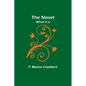 The Novel; what it is - Paperback