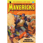 Mavericks #2: Mesquite Manhunters - Paperback