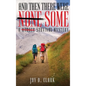 And Then There Were Some: A Survival Mystery - Hardcover