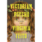 Victorian Psycho - Hardcover