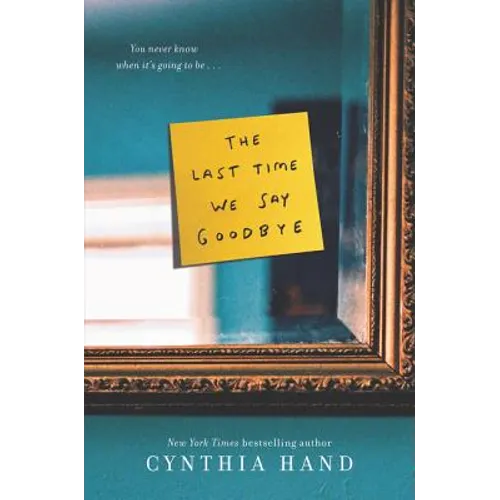 The Last Time We Say Goodbye - Paperback