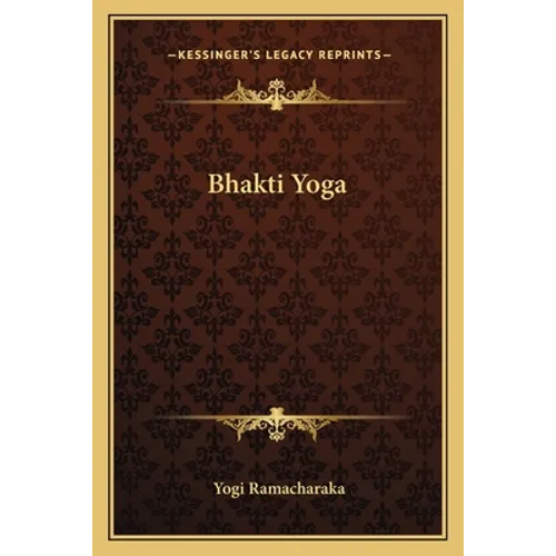 Bhakti Yoga - Paperback