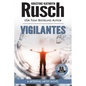 Vigilantes: A Retrieval Artist Novel: Book Six of the Anniversary Day Saga - Paperback