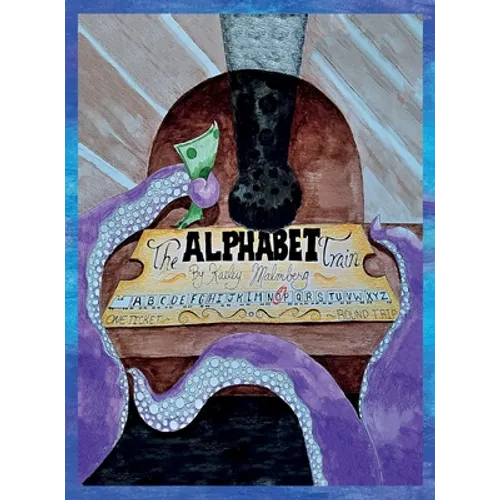The Alphabet Train - Hardcover