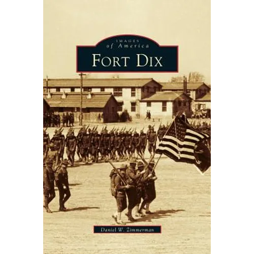 Fort Dix - Hardcover