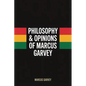 Philosophy & Opinions Of Marcus Garvey - Paperback