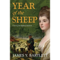 Year of the Sheep: A Novel of the Highland Clearances - Paperback