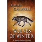 Wolves of Winter: A Navajo Nation Mystery - Paperback