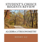 Student's Choice Regents Review Algebra 2/Trigonometry - Paperback