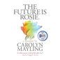 The Future is Rosie - Paperback