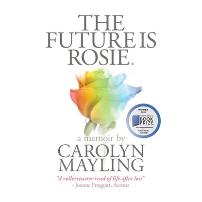The Future is Rosie - Paperback