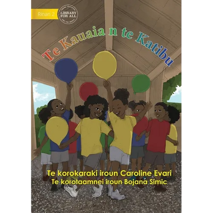 The Balloon Race - Te Kauaia n te Katibu (Te Kiribati) - Paperback