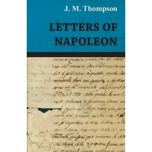 Letters of Napoleon - Paperback