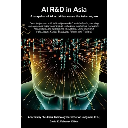 AI R&D in Asia: A snapshot of AI activities across the Asian region - Paperback
