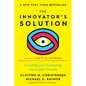 The Innovator's Solution, with a New Foreword: Creating and Sustaining Successful Growth - Hardcover