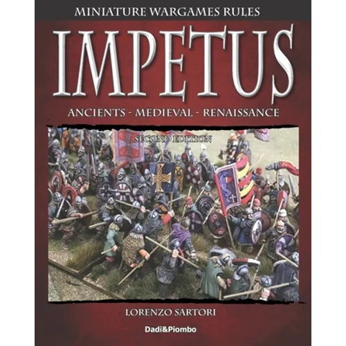 Impetus 2: Miniature wargames rules. - Paperback